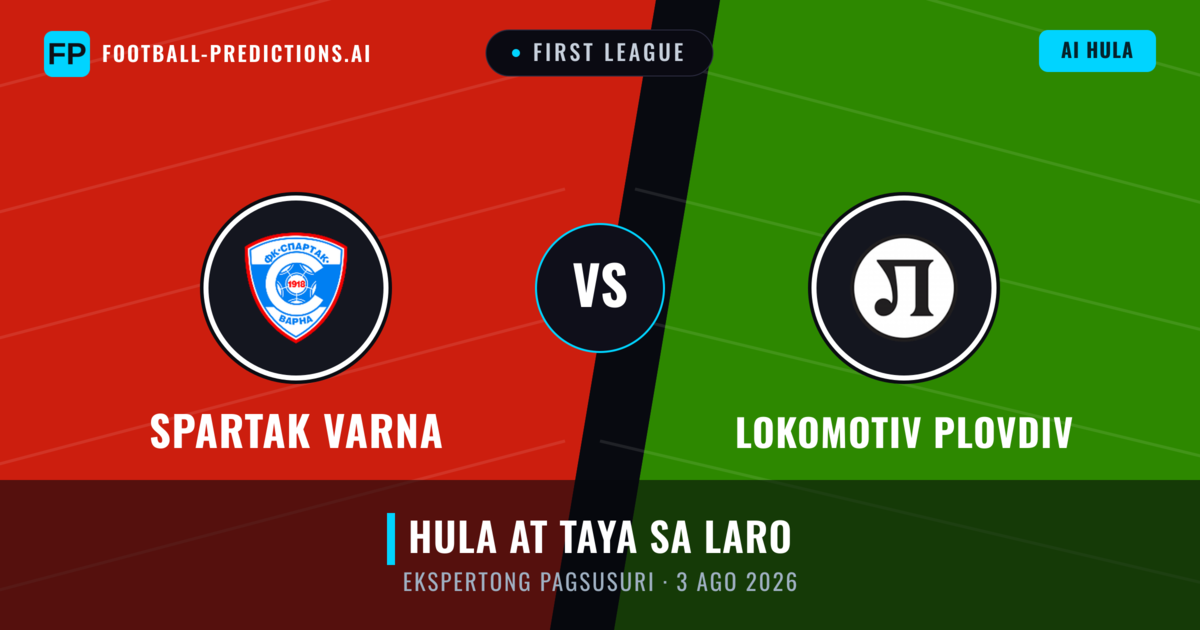 Spartak Varna vs Lokomotiv Plovdiv — hula at preview ng laban