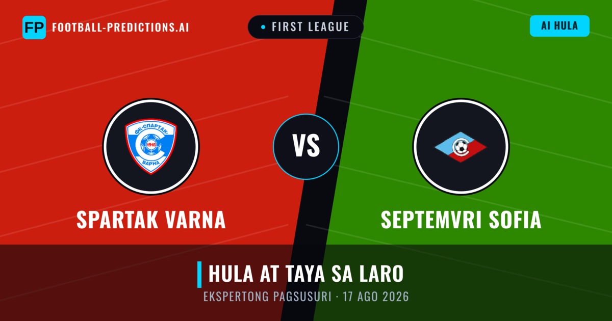 Spartak Varna vs Septemvri Sofia — hula at preview ng laban
