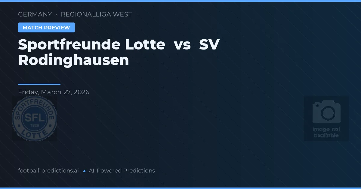 Sportfreunde Lotte vs SV Rodinghausen — prediksi dan pratinjau pertandingan