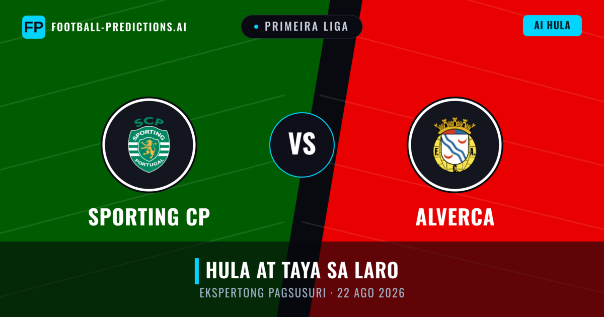 Sporting CP vs Alverca — hula at preview ng laban