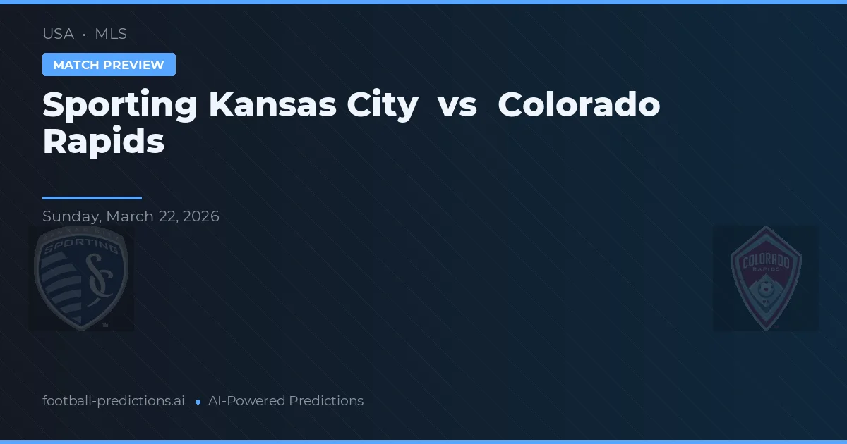 Sporting Kansas City vs Colorado Rapids — pronostic et avant-match