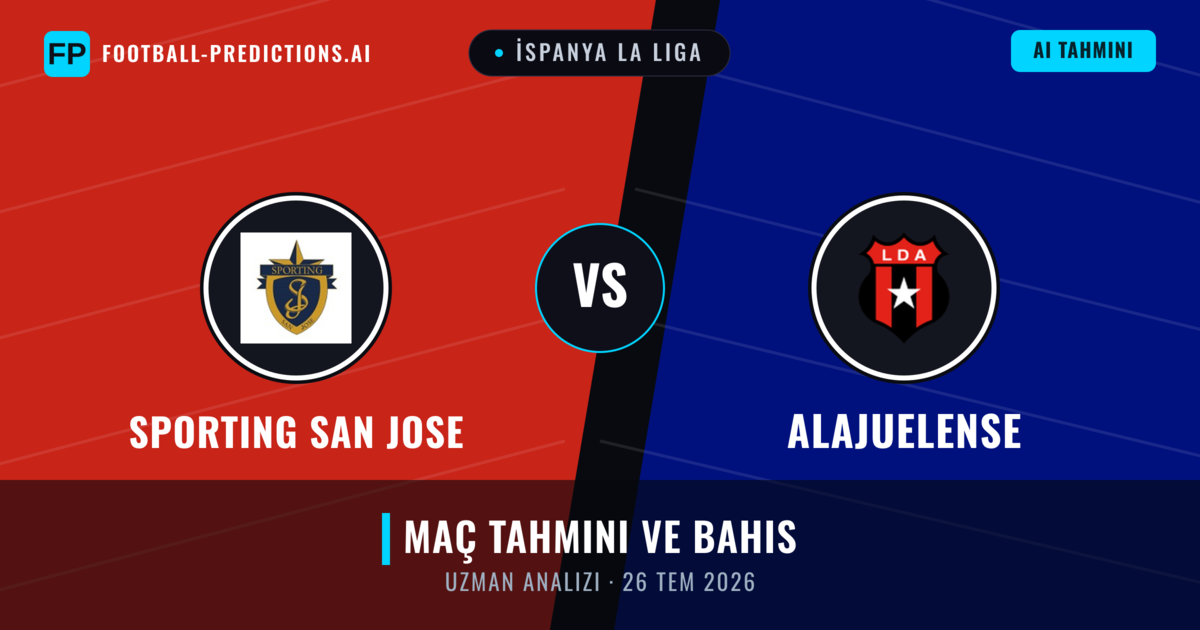 Sporting San Jose - Alajuelense — maç tahmini ve önizleme