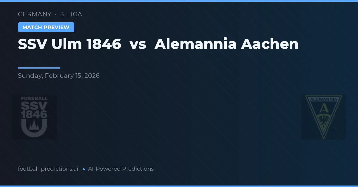 SSV Ulm 1846 vs Alemannia Aachen — Prognose und Spielvorschau