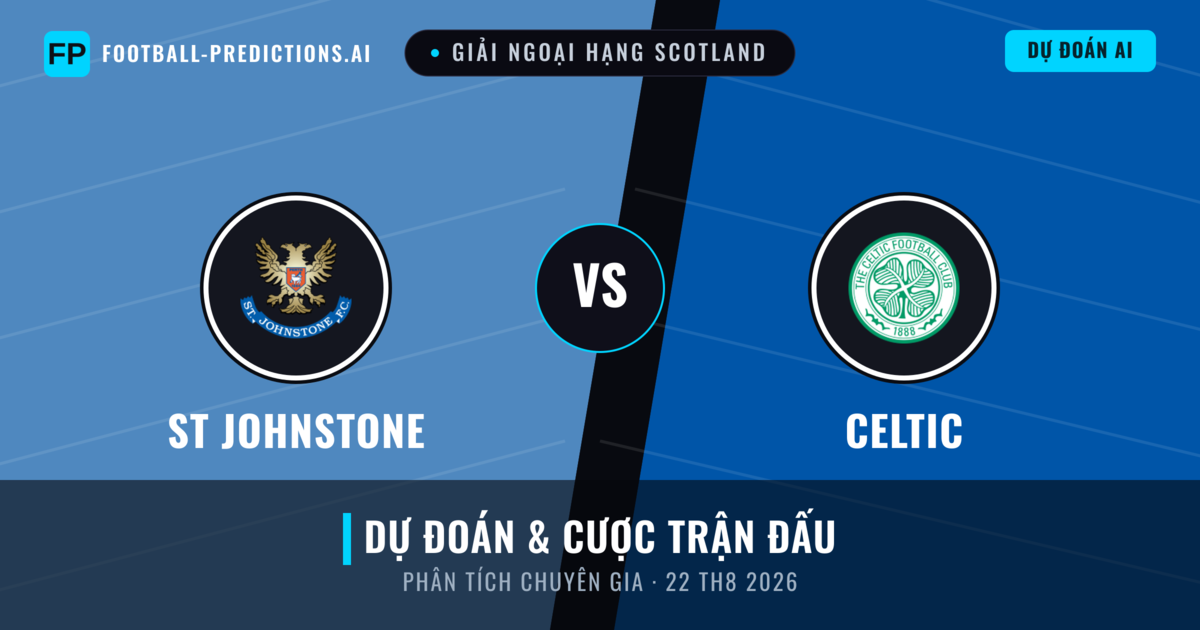 ST Johnstone vs Celtic — dự đoán và xem trước trận đấu