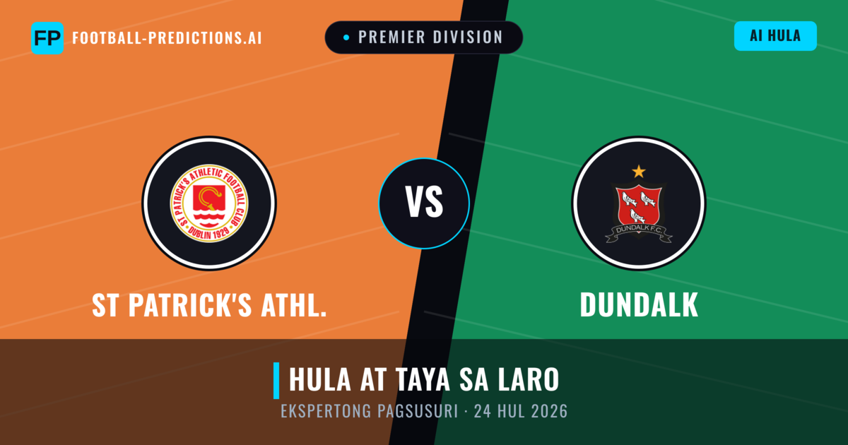 St Patrick's Athl. vs Dundalk — hula at preview ng laban