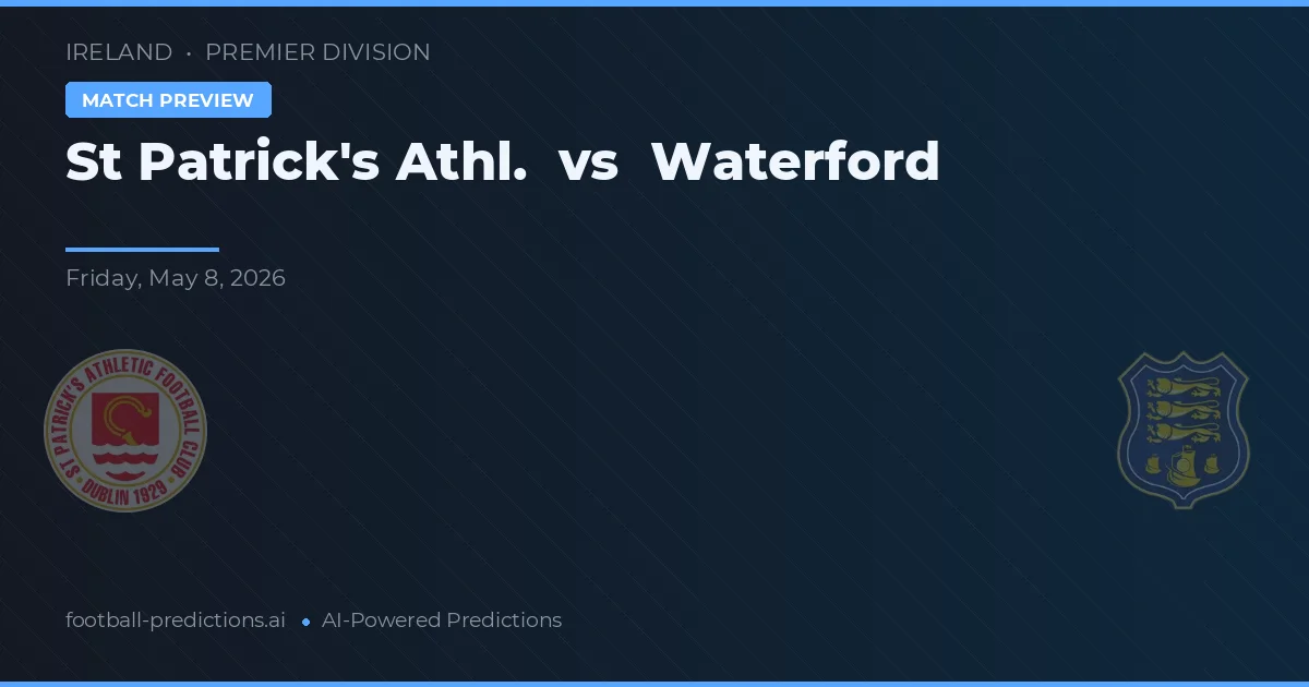 St Patrick's Athl. vs Waterford — hula at preview ng laban