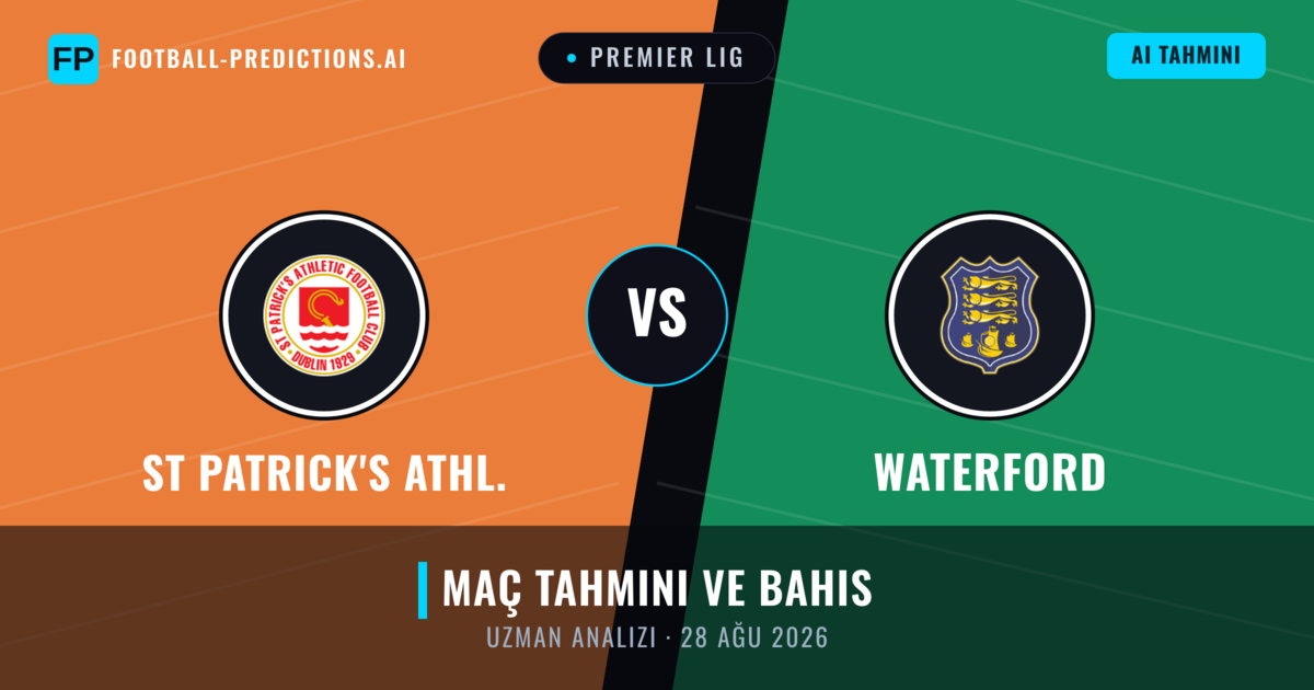 St Patrick's Athl. - Waterford — maç tahmini ve önizleme