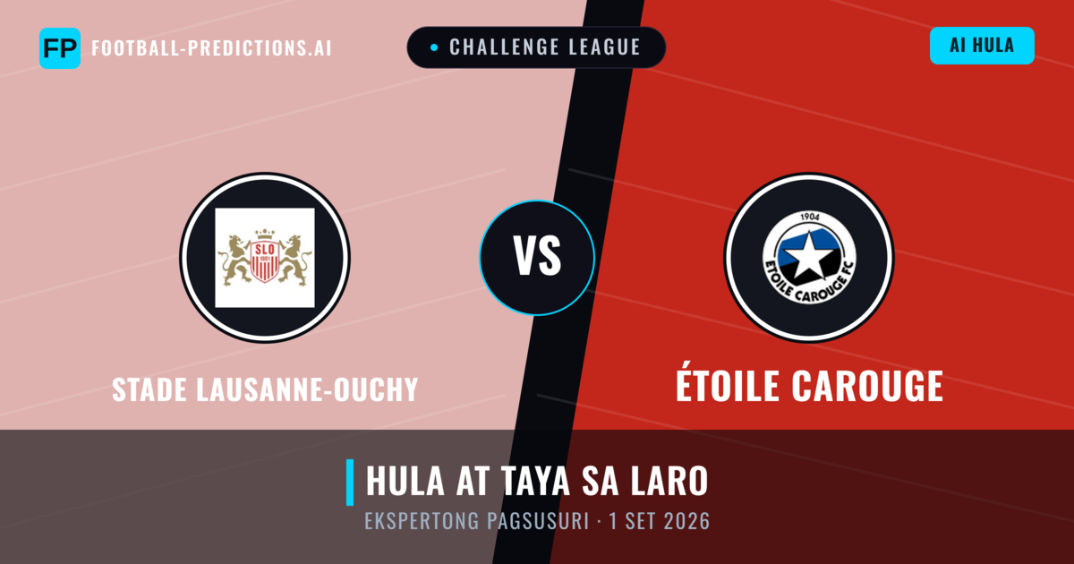 Stade Lausanne-Ouchy vs Étoile Carouge — hula at preview ng laban