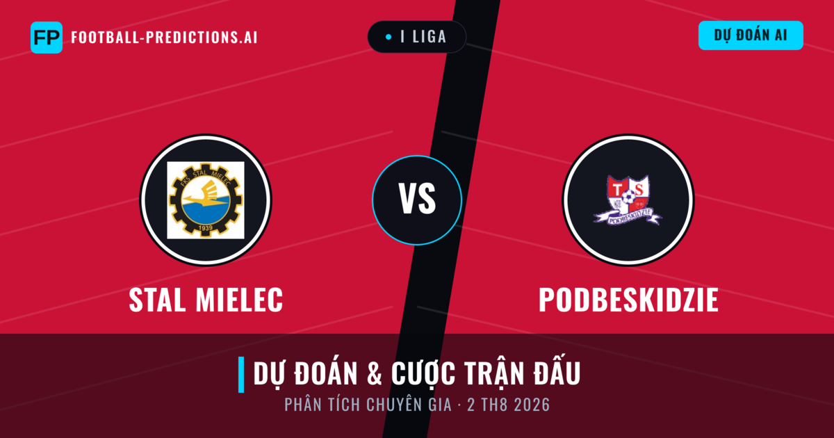 Stal Mielec vs Podbeskidzie — dự đoán và xem trước trận đấu
