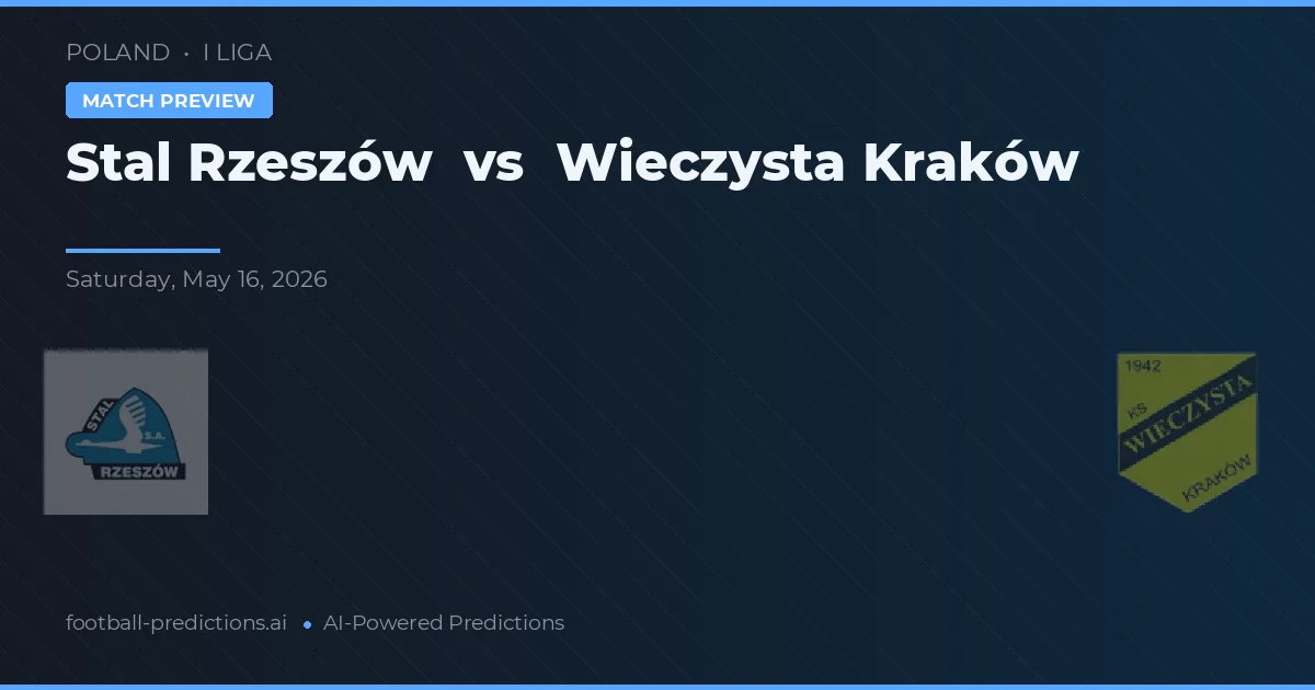Stal Rzeszów vs Wieczysta Kraków — match prediction & preview