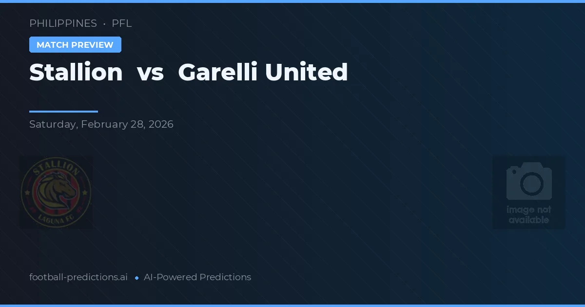 Stallion vs Garelli United — match prediction & preview