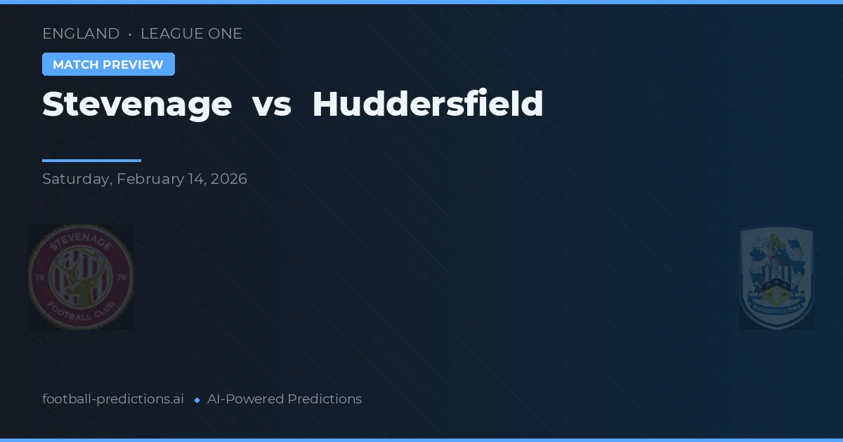Stevenage vs Huddersfield — match prediction & preview