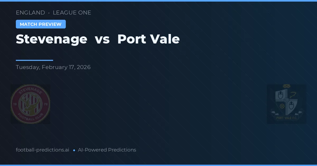 Stevenage vs Port Vale — pronostic et avant-match
