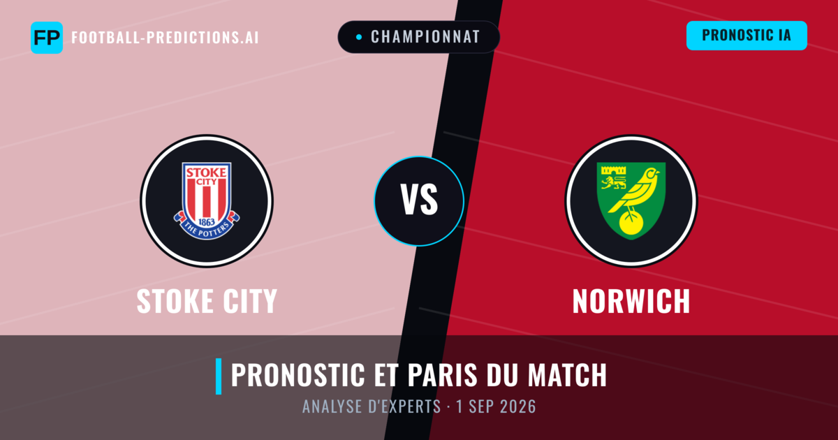 Stoke City vs Norwich — pronostic et avant-match