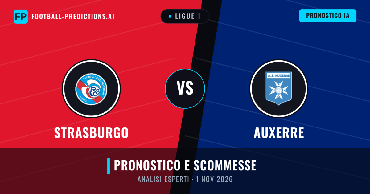 Strasburgo vs Auxerre — pronostico e anteprima del match