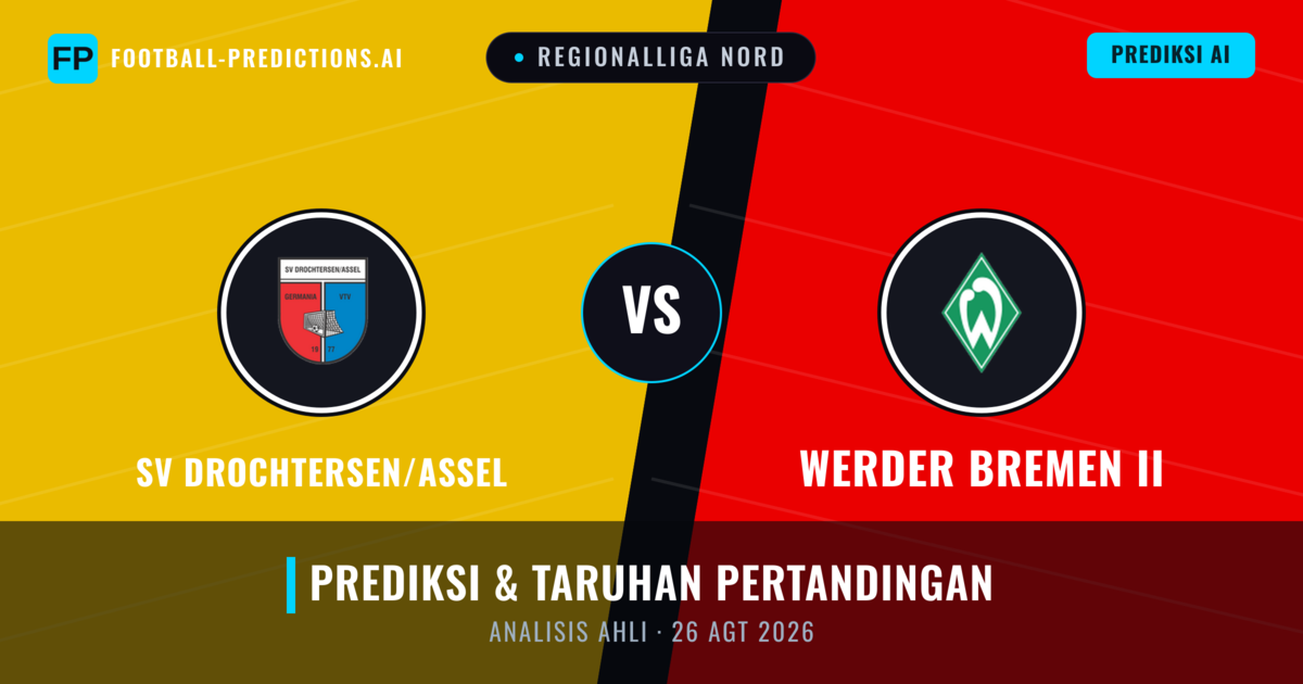 SV Drochtersen/Assel vs Werder Bremen II — prediksi dan pratinjau pertandingan