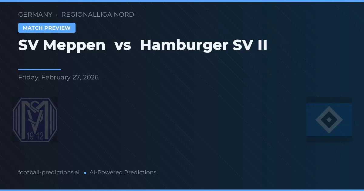 SV Meppen vs Hambourg SV II — pronostic et avant-match