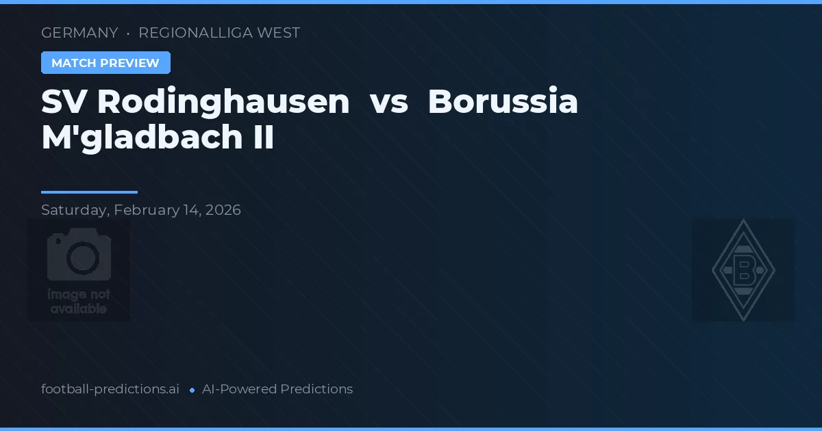 SV Rodinghausen vs Borussia M'gladbach II — prediksi dan pratinjau pertandingan