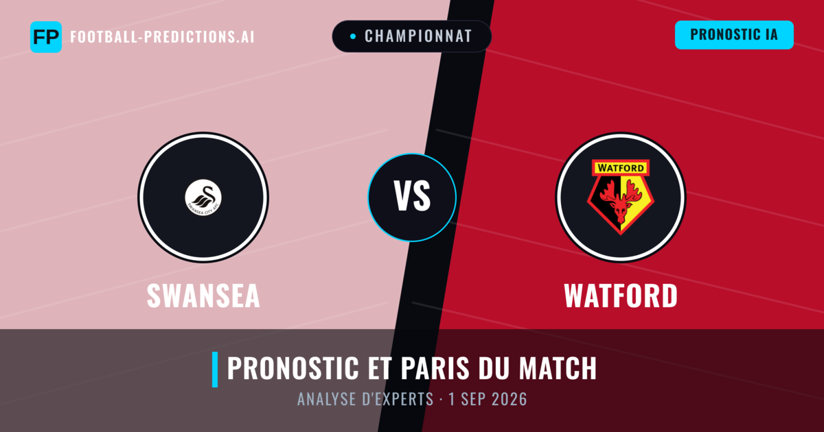 Swansea vs Watford — pronostic et avant-match