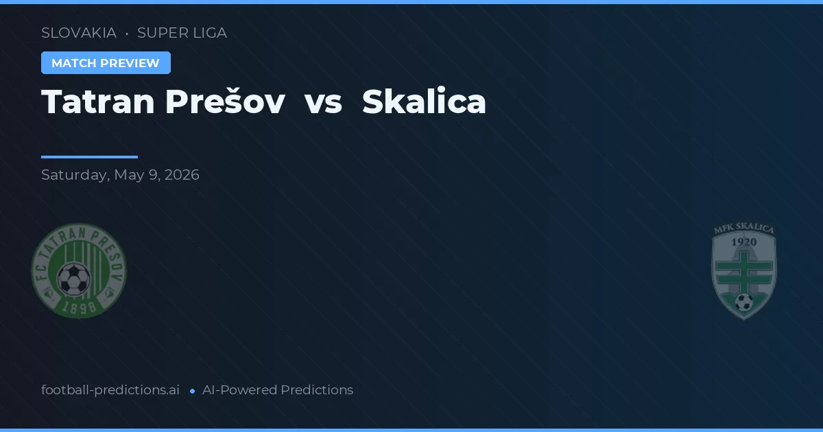 Tatran Prešov vs Skalica — pronostic et avant-match