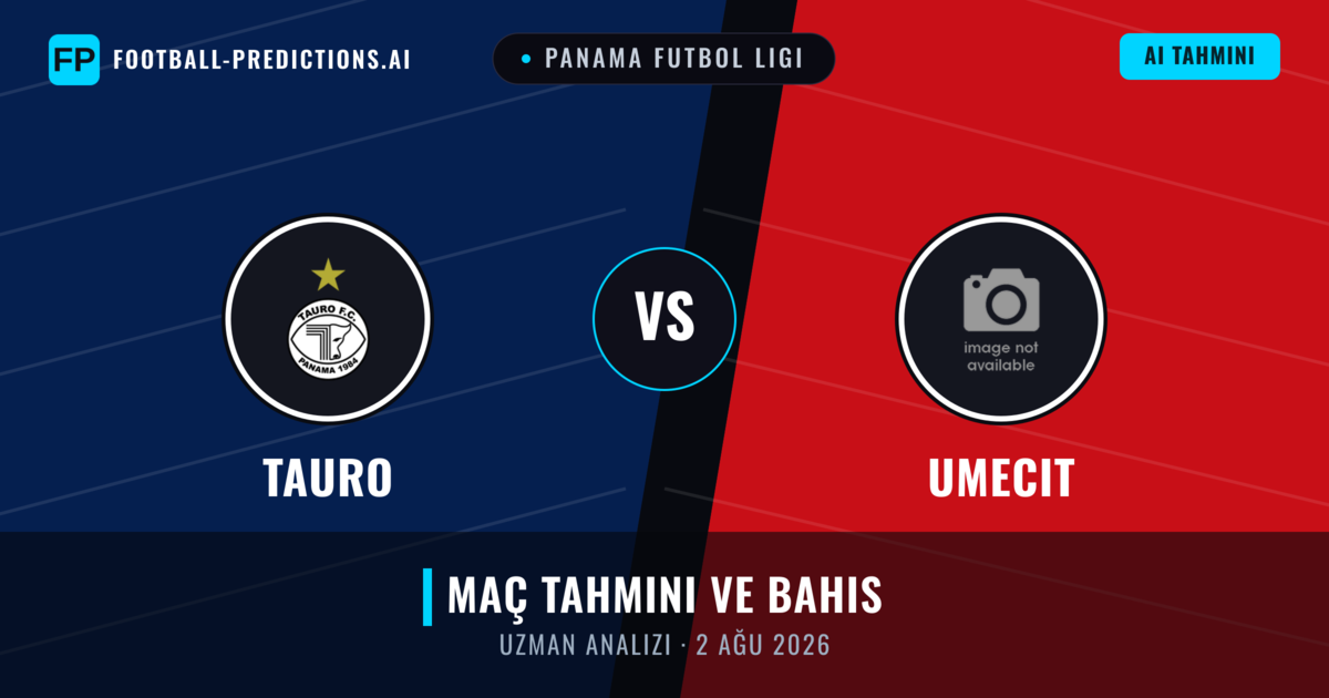 Tauro - UMECIT — maç tahmini ve önizleme