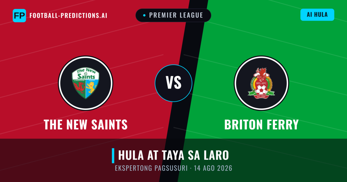 The New Saints vs Briton Ferry — hula at preview ng laban