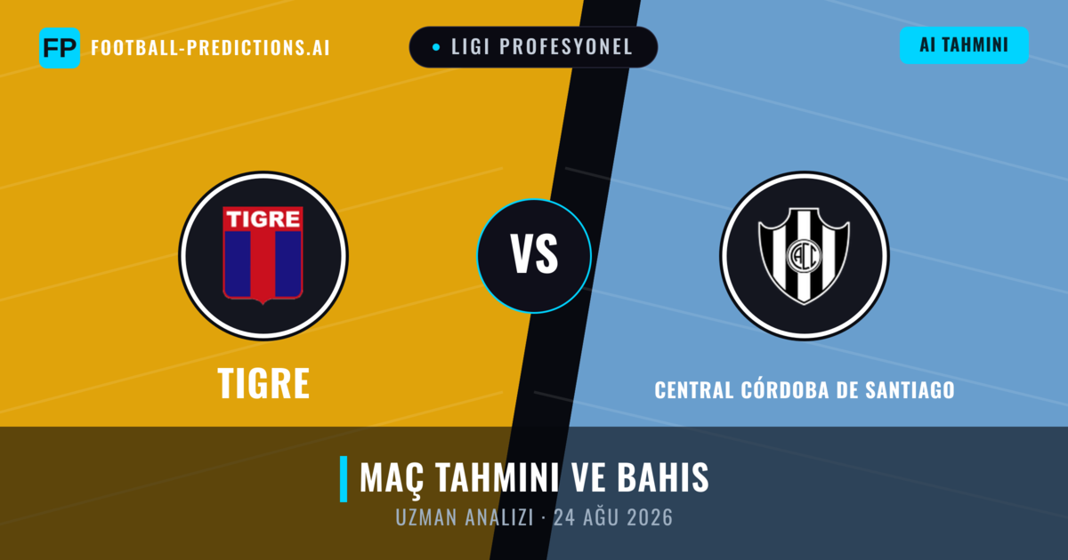 Tigre - Central Córdoba de Santiago — maç tahmini ve önizleme