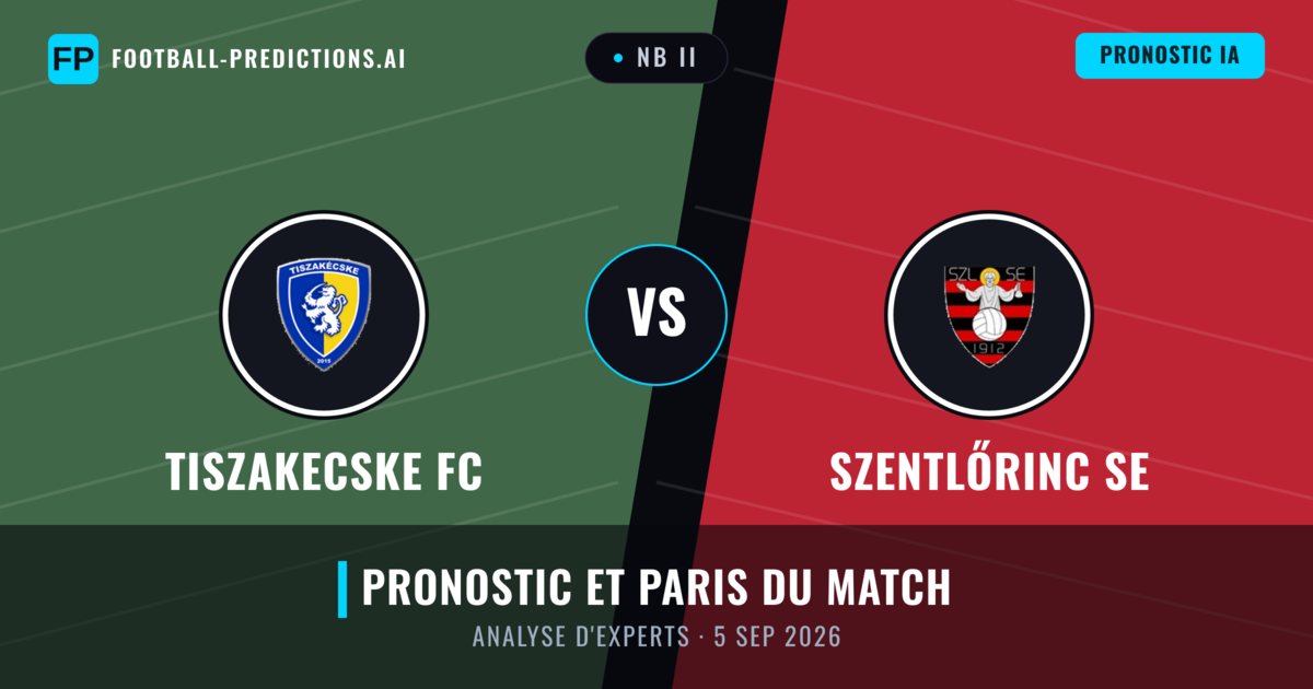 Tiszakecske FC vs Szentlőrinc SE — pronostic et avant-match