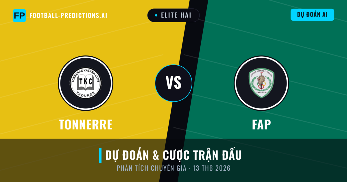Tonnerre vs FAP — dự đoán và xem trước trận đấu