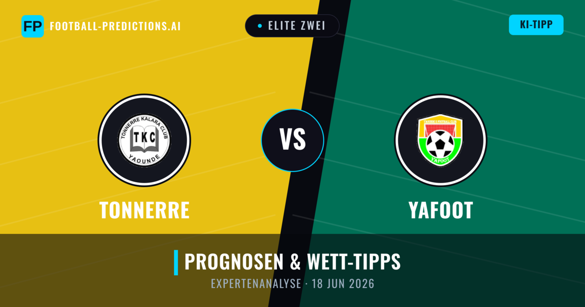 Tonnerre vs Yafoot — Prognose und Spielvorschau