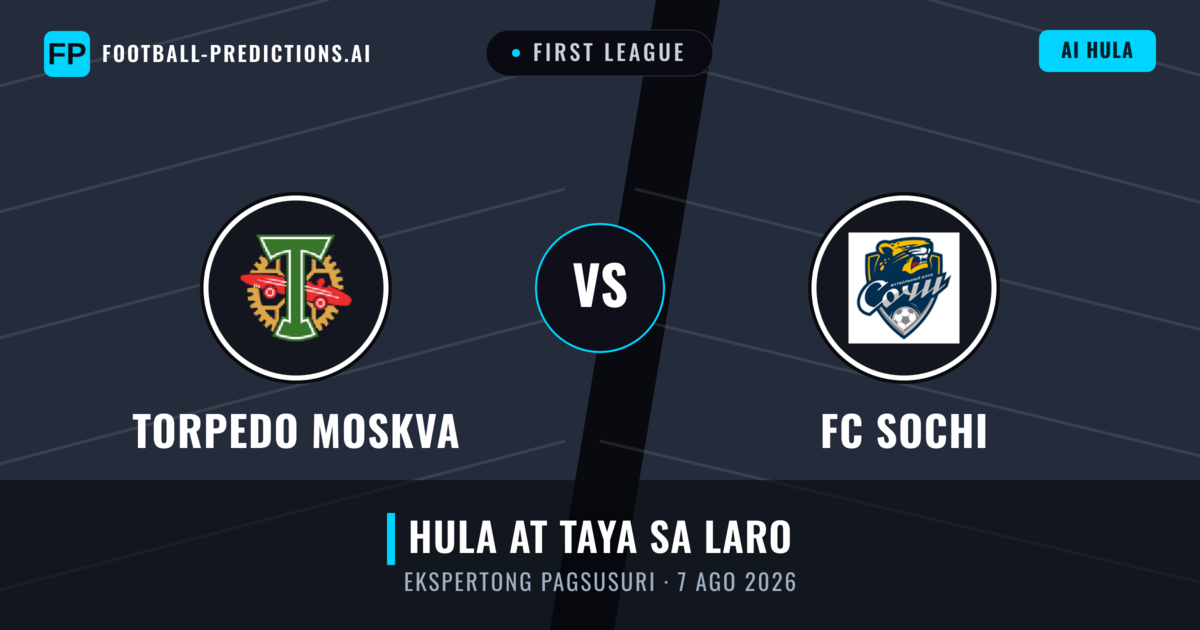 Torpedo Moskva vs FC Sochi — hula at preview ng laban
