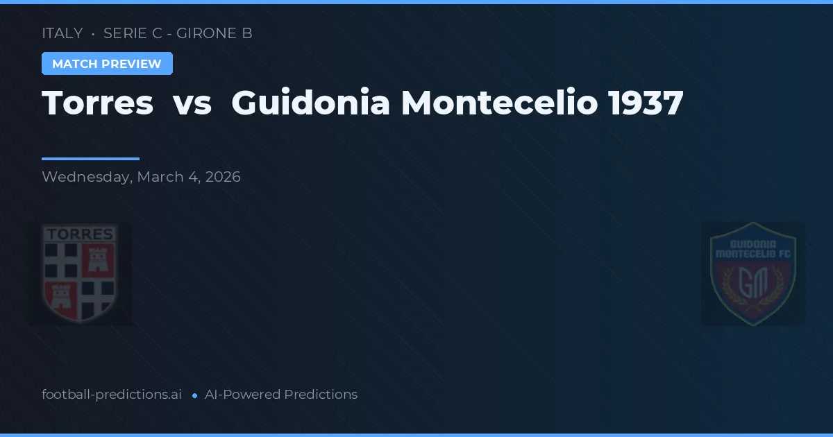 Torre vs Guidonia Montecelio 1937 — pronostico e anteprima del match