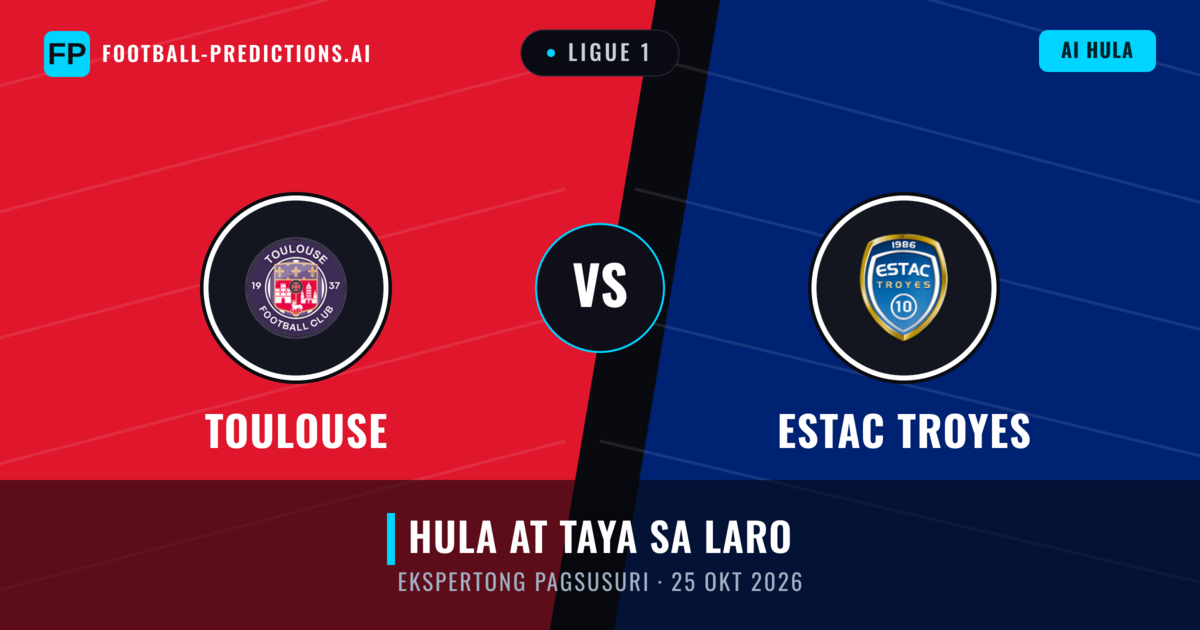 Toulouse vs Estac Troyes — hula at preview ng laban