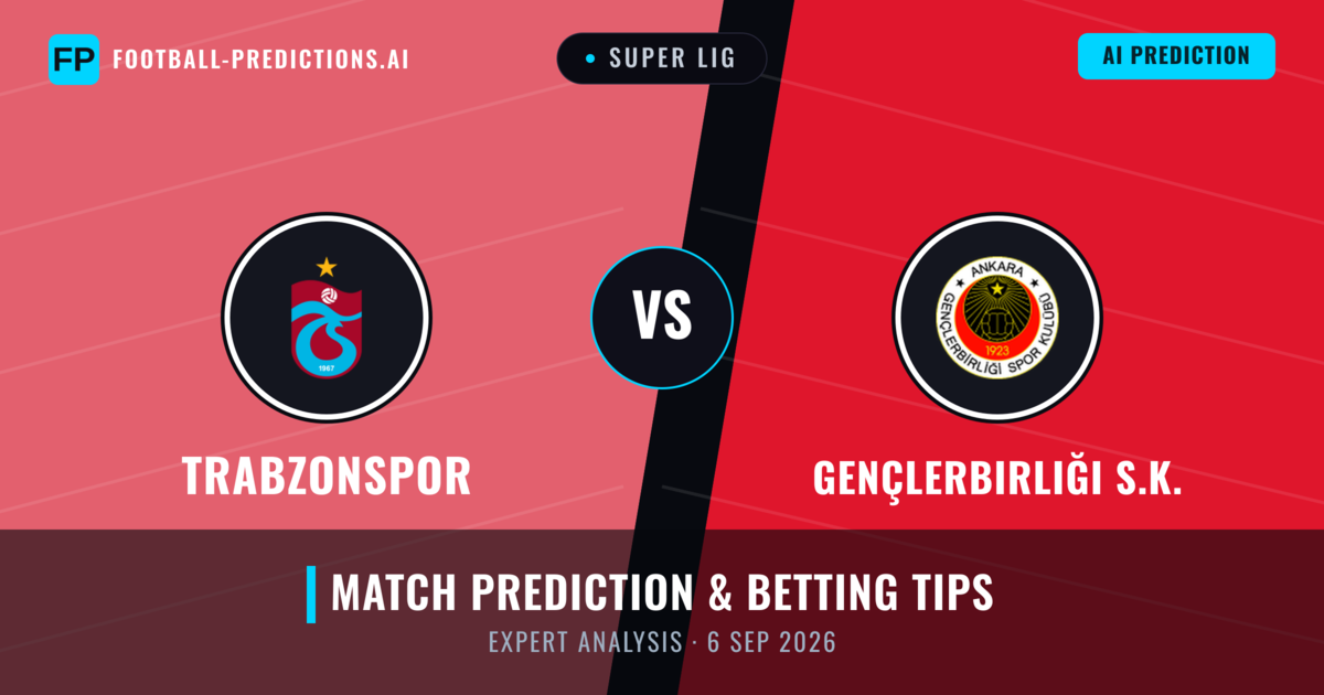 Trabzonspor vs Gençlerbirliği S.K. — match prediction & preview