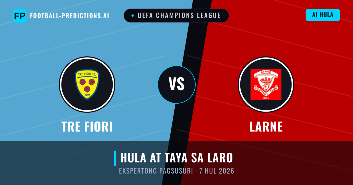 Tre Fiori vs Larne — hula at preview ng laban