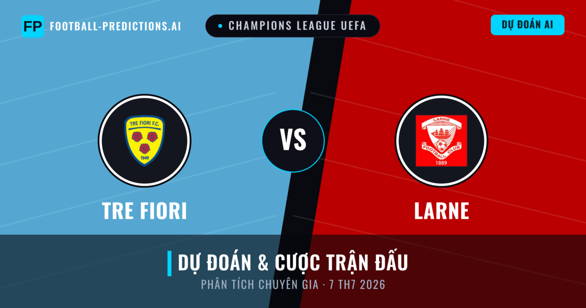 Tre Fiori vs Larne — dự đoán và xem trước trận đấu