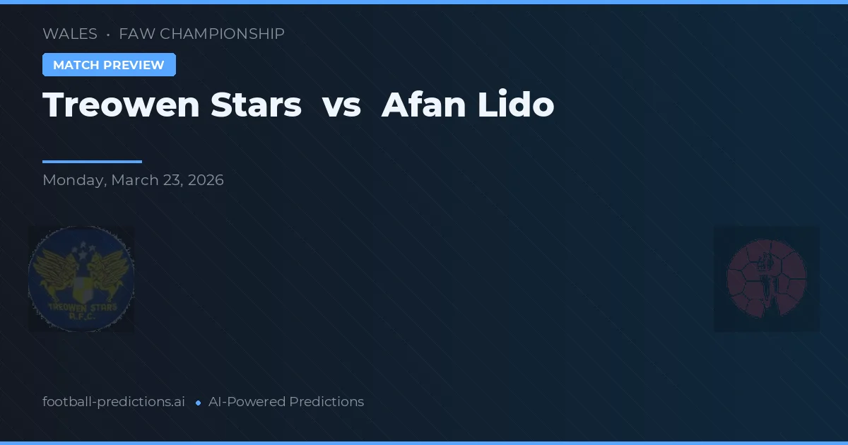 Treowen Stars vs Afan Lido — hula at preview ng laban