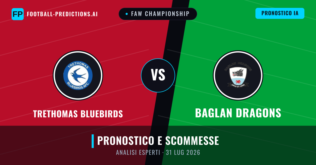 Trethomas Bluebirds vs Baglan Dragons — pronostico e anteprima del match