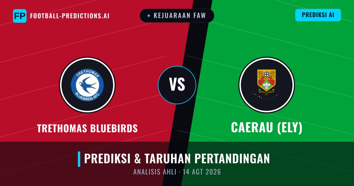 Trethomas Bluebirds vs Caerau (Ely) — prediksi dan pratinjau pertandingan