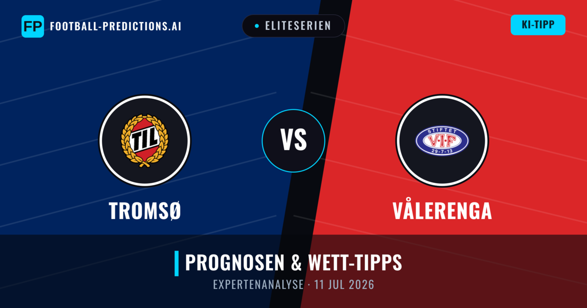 Tromsø vs Vålerenga — Prognose und Spielvorschau
