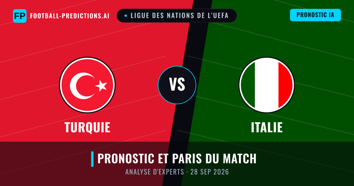 Turquie vs Italie — pronostic et avant-match