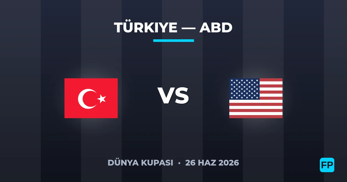 Türkiye - ABD — maç tahmini ve önizleme
