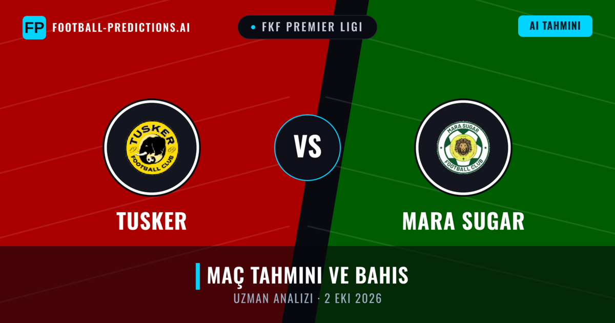 Tusker - Mara Sugar — maç tahmini ve önizleme