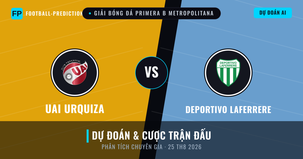 UAI Urquiza vs Deportivo Laferrere — dự đoán và xem trước trận đấu