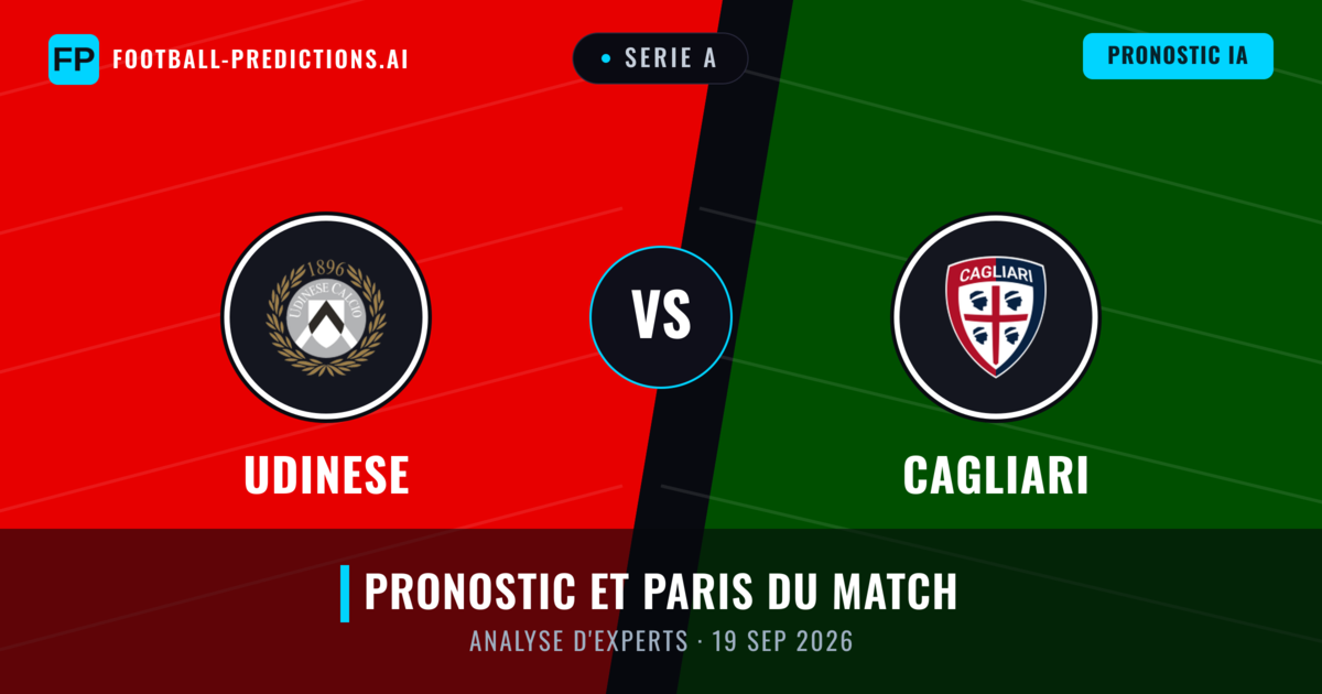 Udinese vs Cagliari — pronostic et avant-match