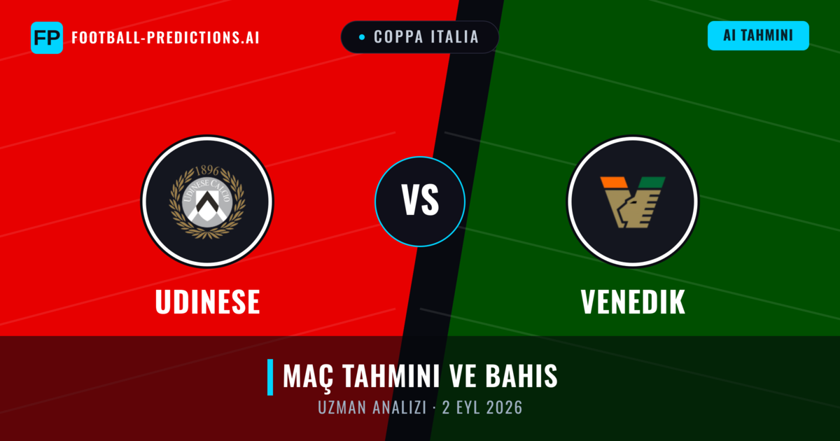 Udinese - Venedik — maç tahmini ve önizleme