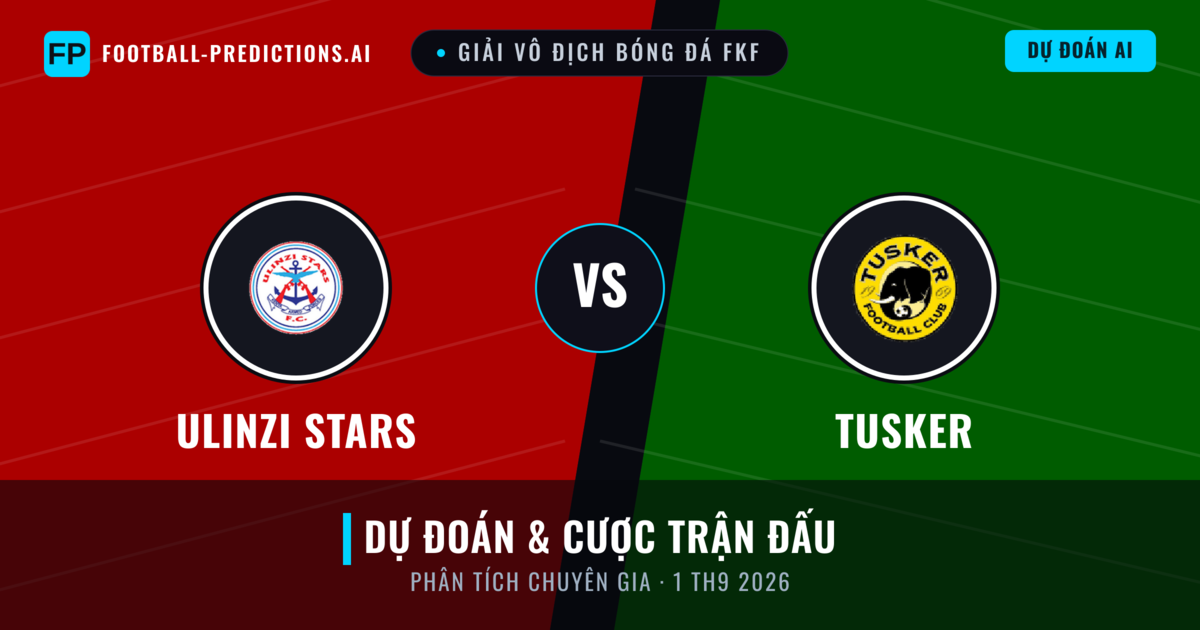 Ulinzi Stars vs Tusker — dự đoán và xem trước trận đấu