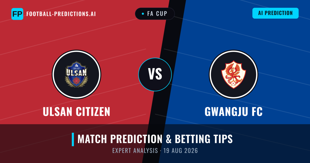 Ulsan Citizen vs Gwangju FC — match prediction & preview