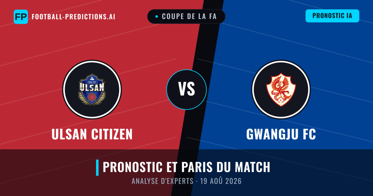 Ulsan Citizen vs Gwangju FC — pronostic et avant-match