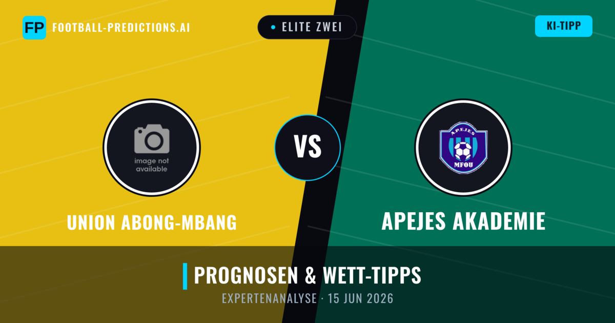 Union Abong-Mbang vs APEJES Akademie — Prognose und Spielvorschau